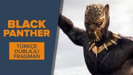 Black Panther Wakanda Forever Türkçe Dublaj Fragman İzle